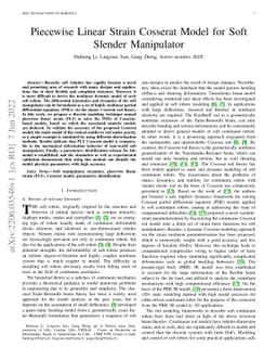 Piecewise Linear Strain Cosserat Model for Soft Slender Manipulator