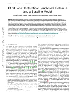 Blind Face Restoration: Benchmark Datasets and a Baseline Model