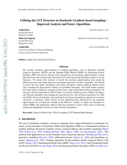Utilising the CLT Structure in Stochastic Gradient based Sampling :
  Improved Analysis and Faster Algorithms