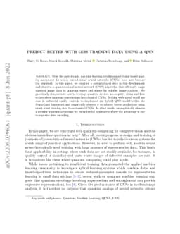 Predict better with less training data using a QNN