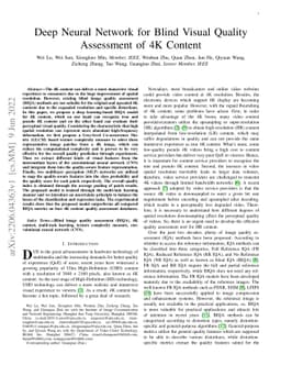 Deep Neural Network for Blind Visual Quality Assessment of 4K Content