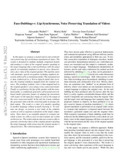 Face-Dubbing++: Lip-Synchronous, Voice Preserving Translation of Videos