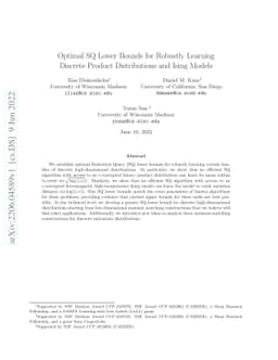 Optimal SQ Lower Bounds for Robustly Learning Discrete Product
  Distributions and Ising Models
