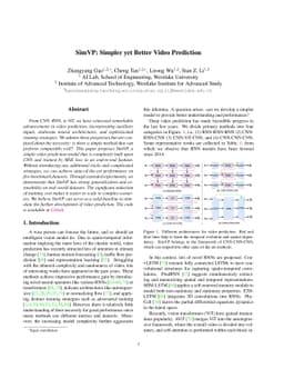 SimVP: Simpler yet Better Video Prediction
