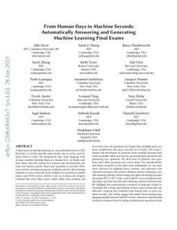 From Human Days to Machine Seconds: Automatically Answering and
  Generating Machine Learning Final Exams
