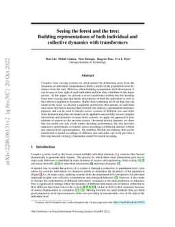 Seeing the forest and the tree: Building representations of both
  individual and collective dynamics with transformers