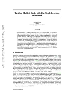 Tackling Multiple Tasks with One Single Learning Framework
