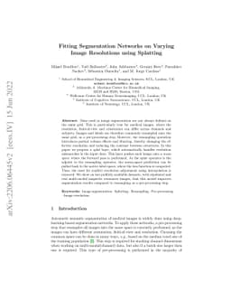 Fitting Segmentation Networks on Varying Image Resolutions using
  Splatting
