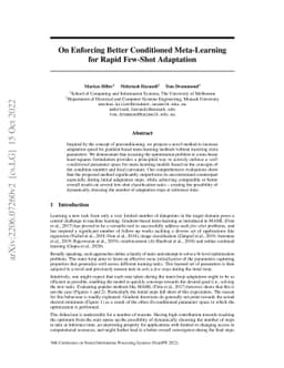On Enforcing Better Conditioned Meta-Learning for Rapid Few-Shot
  Adaptation