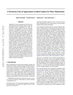 A Parametric Class of Approximate Gradient Updates for Policy
  Optimization