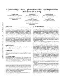 Explainability's Gain is Optimality's Loss? -- How Explanations Bias
  Decision-making
