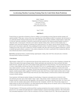 Accelerating Machine Learning Training Time for Limit Order Book
  Prediction