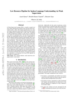 Low Resource Pipeline for Spoken Language Understanding via Weak
  Supervision