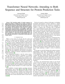 Transformer Neural Networks Attending to Both Sequence and Structure for
  Protein Prediction Tasks