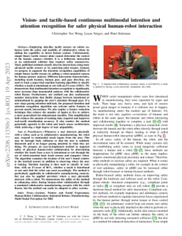 Vision- and tactile-based continuous multimodal intention and attention
  recognition for safer physical human-robot interaction