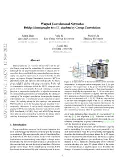 Warped Convolutional Networks: Bridge Homography to sl(3) algebra by
  Group Convolution
