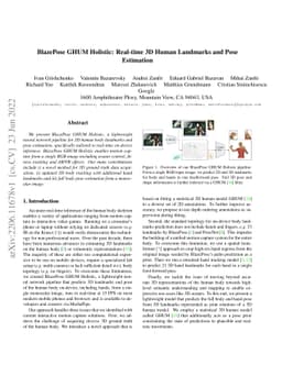 BlazePose GHUM Holistic: Real-time 3D Human Landmarks and Pose
  Estimation