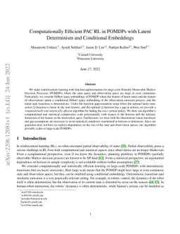 Computationally Efficient PAC RL in POMDPs with Latent Determinism and
  Conditional Embeddings