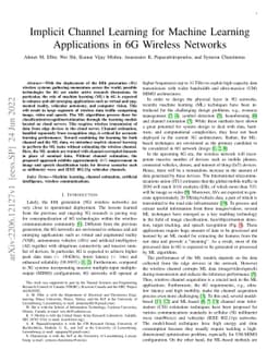Implicit Channel Learning for Machine Learning Applications in 6G
  Wireless Networks