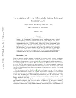 Using Autoencoders on Differentially Private Federated Learning GANs