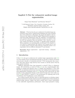 Implicit U-Net for volumetric medical image segmentation