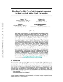 How Far Can I Go ? : A Self-Supervised Approach for Deterministic Video
  Depth Forecasting