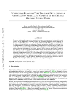 Scheduling Planting Time Through Developing an Optimization Model and
  Analysis of Time Series Growing Degree Units