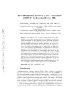 Swin Deformable Attention U-Net Transformer (SDAUT) for Explainable Fast
  MRI
