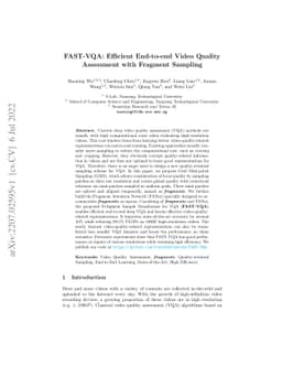 FAST-VQA: Efficient End-to-end Video Quality Assessment with Fragment
  Sampling