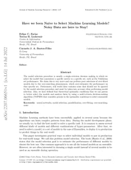 Have we been Naive to Select Machine Learning Models? Noisy Data are
  here to Stay!