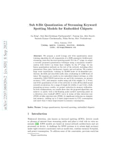 Sub 8-Bit Quantization of Streaming Keyword Spotting Models for Embedded
  Chipsets