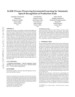 ILASR: Privacy-Preserving Incremental Learning for Automatic Speech
  Recognition at Production Scale