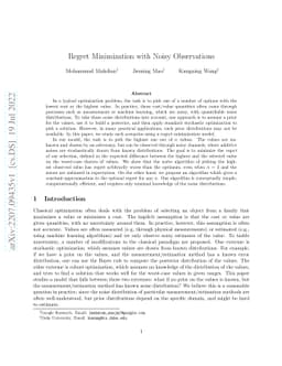 Regret Minimization with Noisy Observations