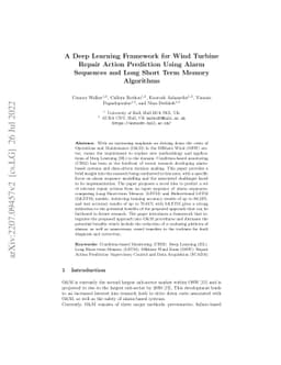 A Deep Learning Framework for Wind Turbine Repair Action Prediction
  Using Alarm Sequences and Long Short Term Memory Algorithms