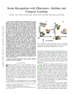 Scene Recognition with Objectness, Attribute and Category Learning