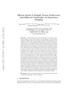 Efficient Search of Multiple Neural Architectures with Different
  Complexities via Importance Sampling