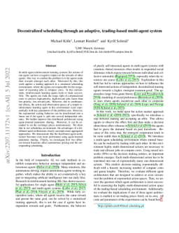 Decentralized scheduling through an adaptive, trading-based multi-agent
  system