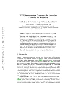 GNN Transformation Framework for Improving Efficiency and Scalability