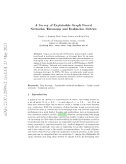 A Survey of Explainable Graph Neural Networks: Taxonomy and Evaluation
  Metrics