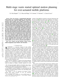 Multi-stage warm started optimal motion planning for over-actuated
  mobile platforms