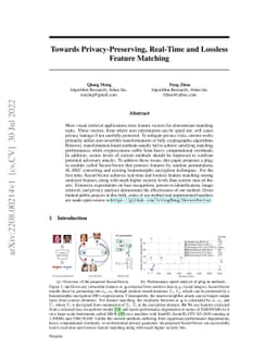 Towards Privacy-Preserving, Real-Time and Lossless Feature Matching