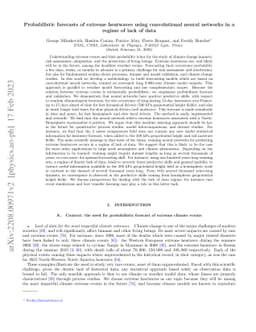 Probabilistic forecasts of extreme heatwaves using convolutional neural
  networks in a regime of lack of data