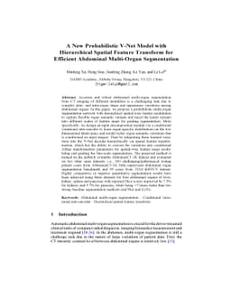 A New Probabilistic V-Net Model with Hierarchical Spatial Feature
  Transform for Efficient Abdominal Multi-Organ Segmentation