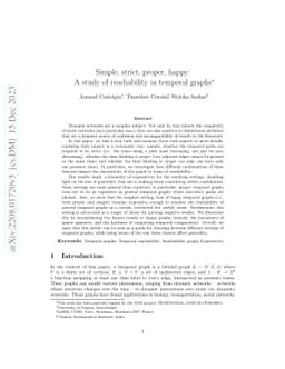 Simple, strict, proper, happy: A study of reachability in temporal
  graphs