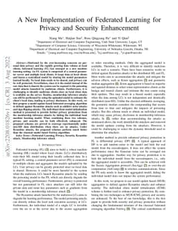 A New Implementation of Federated Learning for Privacy and Security
  Enhancement