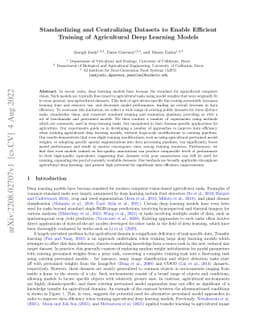 Standardizing and Centralizing Datasets to Enable Efficient Training of
  Agricultural Deep Learning Models
