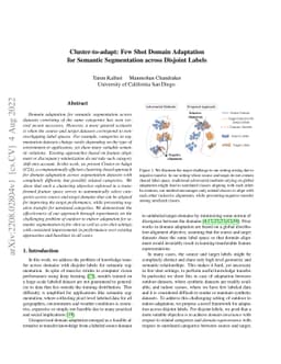 Cluster-to-adapt: Few Shot Domain Adaptation for Semantic Segmentation
  across Disjoint Labels