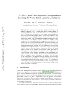 CVLNet: Cross-View Semantic Correspondence Learning for Video-based
  Camera Localization