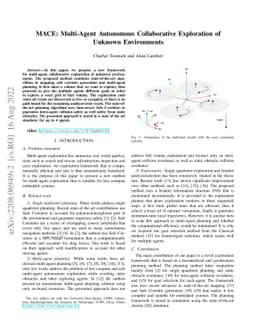 MACE: Multi-Agent Autonomous Collaborative Exploration of Unknown
  Environments