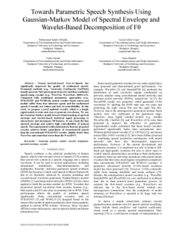 Towards Parametric Speech Synthesis Using Gaussian-Markov Model of
  Spectral Envelope and Wavelet-Based Decomposition of F0